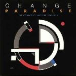 Change-Paradisethe-ultimate-collection-1980-2019