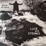 David-Gilmour-Luck-and-strange
