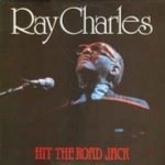 Ray-Charles-Hit-the-road-Jack