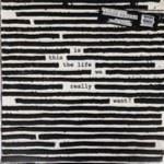 Roger-Waters-Is-this-the-life-we-really-want