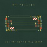 White-Lies-As-I-try-not-to-fall-apart