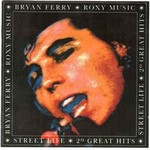 CA-Bryan-Ferry-Roxy-Music-Street-life-20-greatest-hits