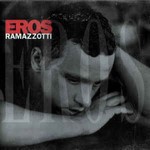CA-Eros-Ramazzotti-Eros
