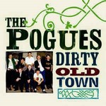 CA-Pogues-the-Dirty-old-town