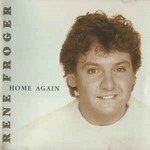 CA-Rene-Froger-Home-again