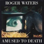 CA-Roger-Waters-Amused-to-death2