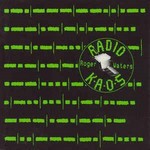 CA-Roger-Waters-Radio-K.A.O.S