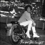 CA-Whitney-Houston-Im-your-baby-tonight