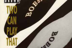 CS-Bobby-Brown-Two-Can-Play-That-Game