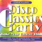 CV-Corne-Klijns-disco-classics-partyshake-your-groove-thing
